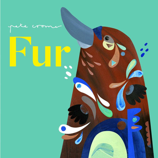 Pete Cromer: Fur - Board Book