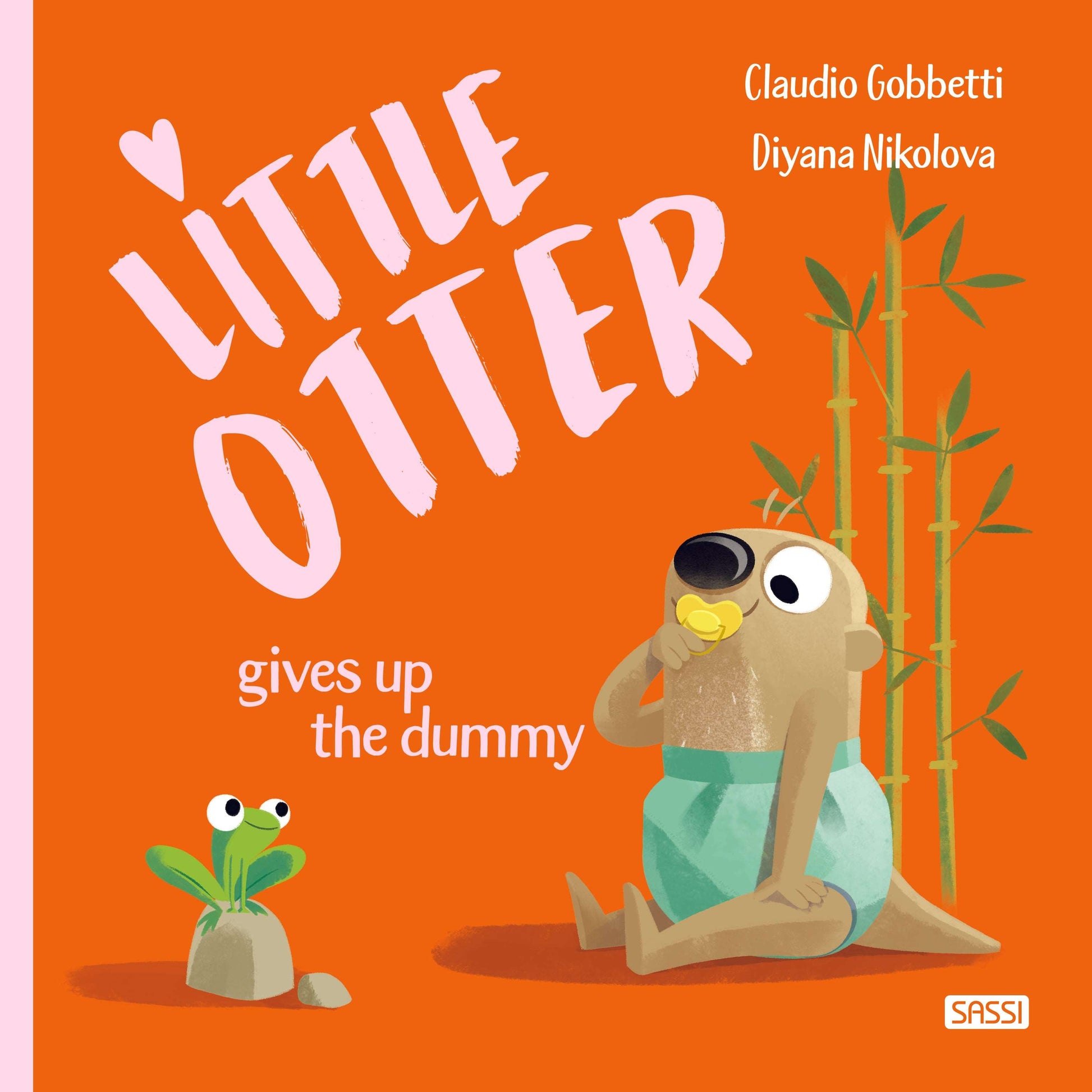 Sassi - Little Otter Gives Up The Dummy - Picture Book